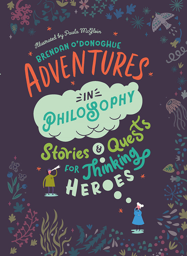 «Adventures in Philosophy» de Gill Books